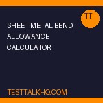 Sheet Metal Bend Allowance Calculator