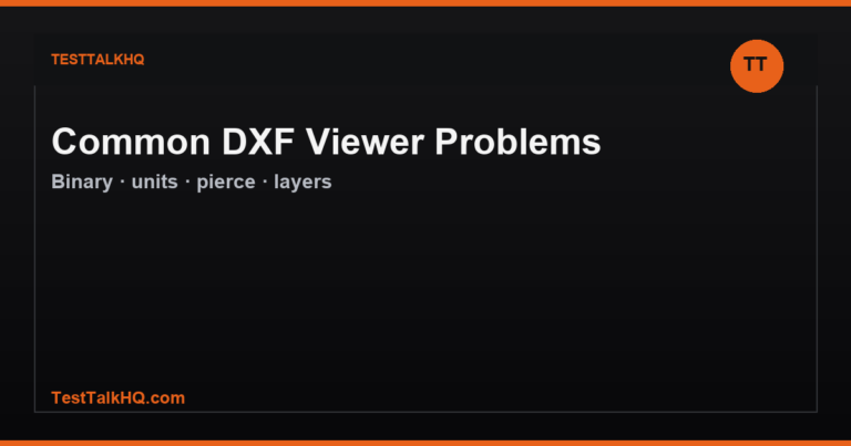Common DXF Viewer Problems and Fixes