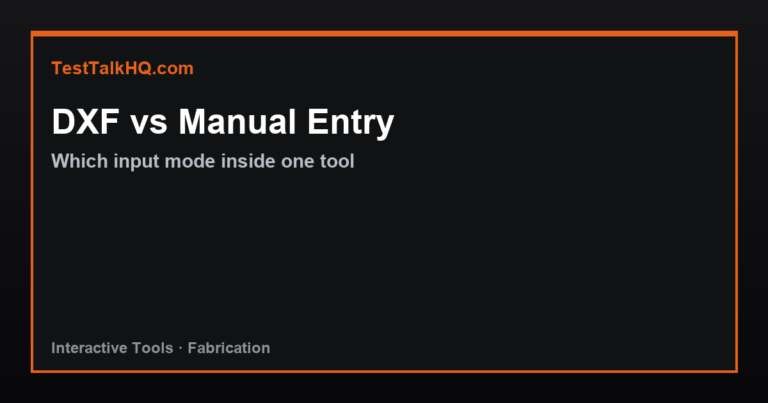 DXF Cut-Cost Estimator vs Manual Entry — Which to Use
