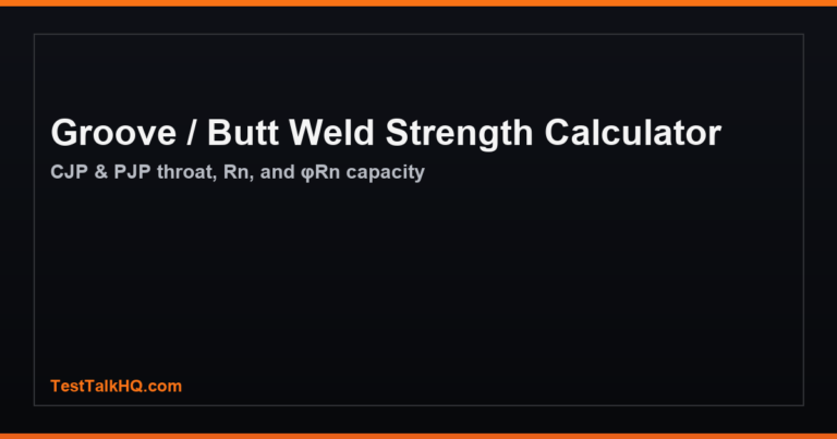 Groove / Butt Weld Strength Calculator