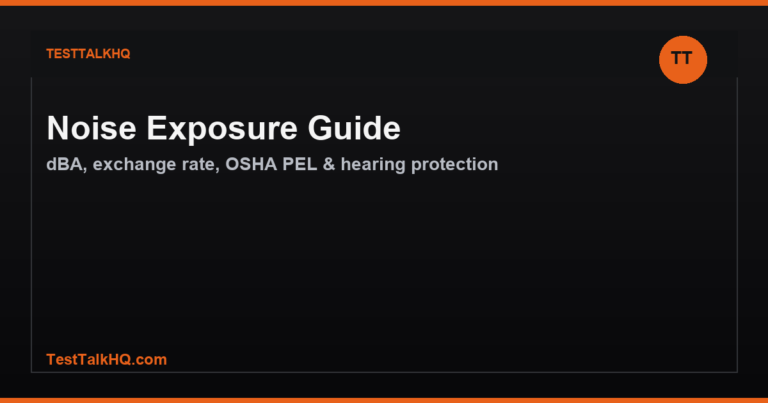 Noise Exposure Guide — dBA, Exchange Rate, OSHA PEL & Hearing Protection