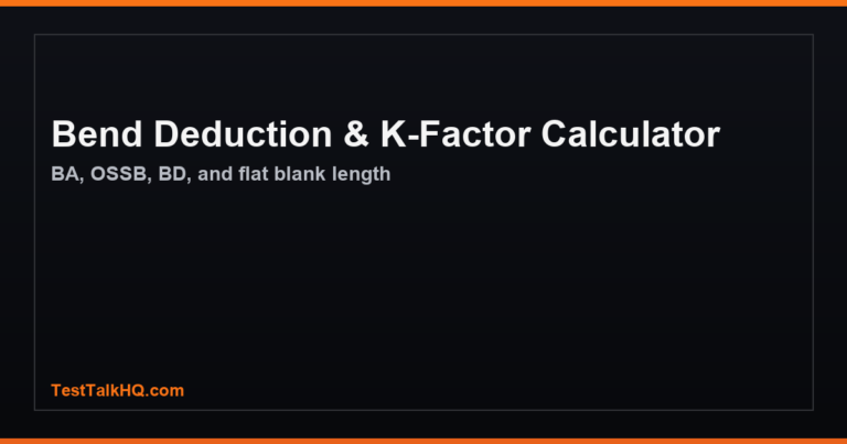 Bend Deduction & K-Factor Calculator