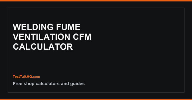 Welding Fume Ventilation CFM Calculator