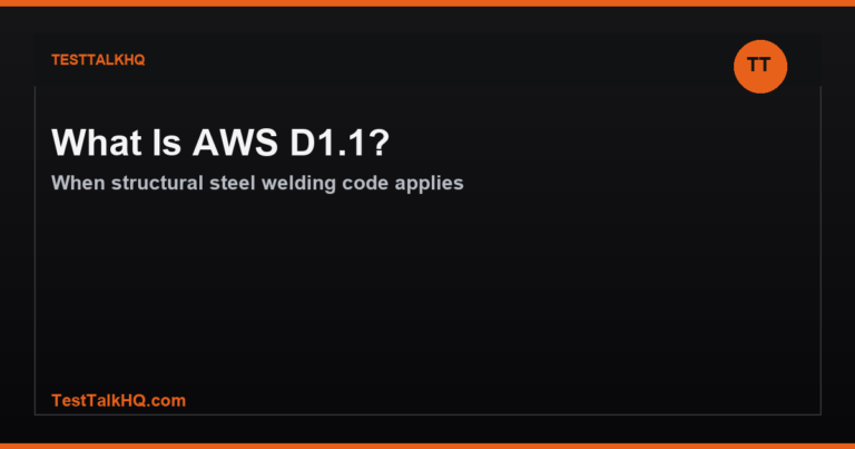 What Is AWS D1.1 and When Does It Apply?