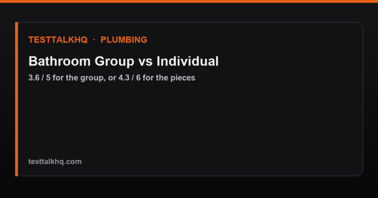 Bathroom Group vs Individual Fixture Counting