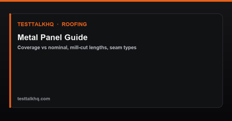 Metal Roofing Panel Guide