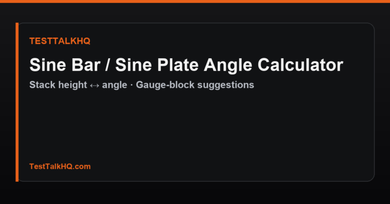 Sine Bar / Sine Plate Angle Calculator — Gauge Block Stack Height