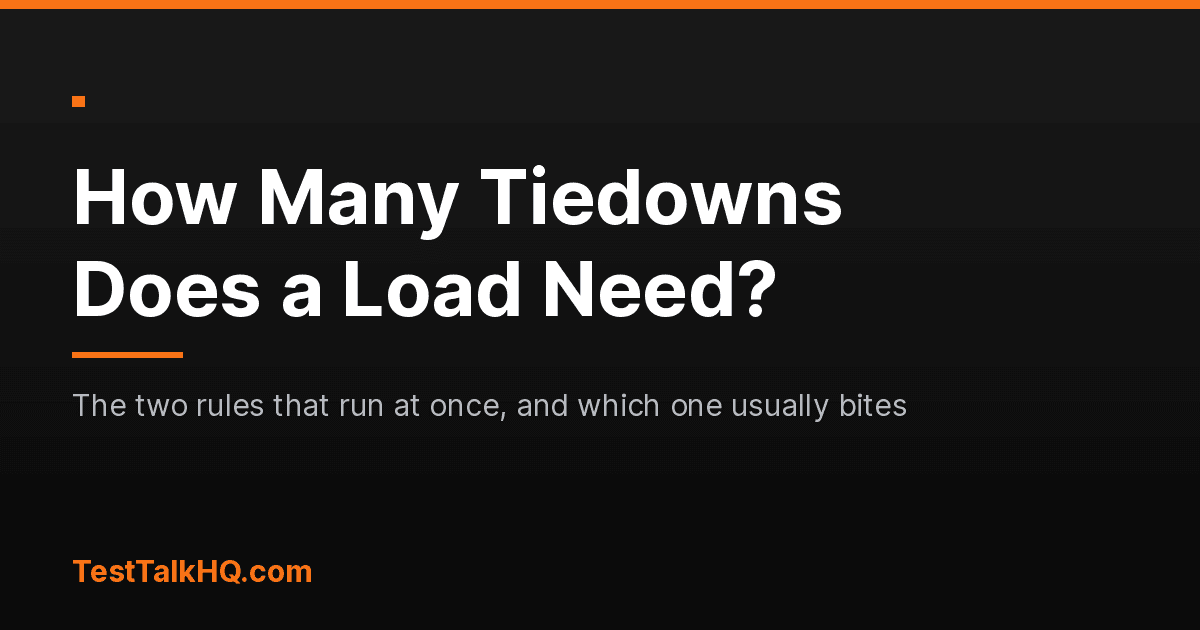How Many Tiedowns Does a Load Need?