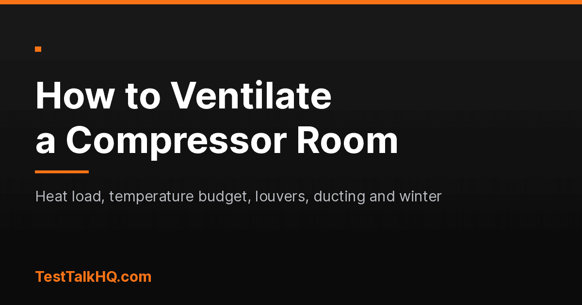 How to Ventilate an Air Compressor Room