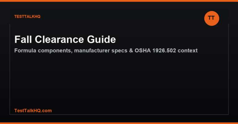 Fall Clearance Guide: Free Fall, Deceleration & Safety Margin