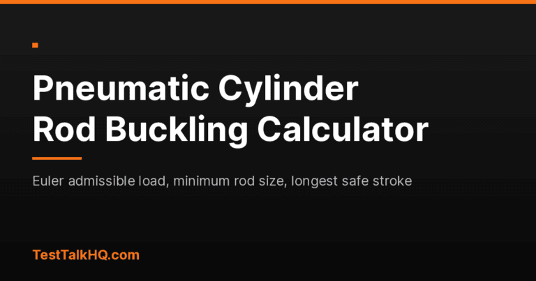 Pneumatic Cylinder Rod Buckling Calculator