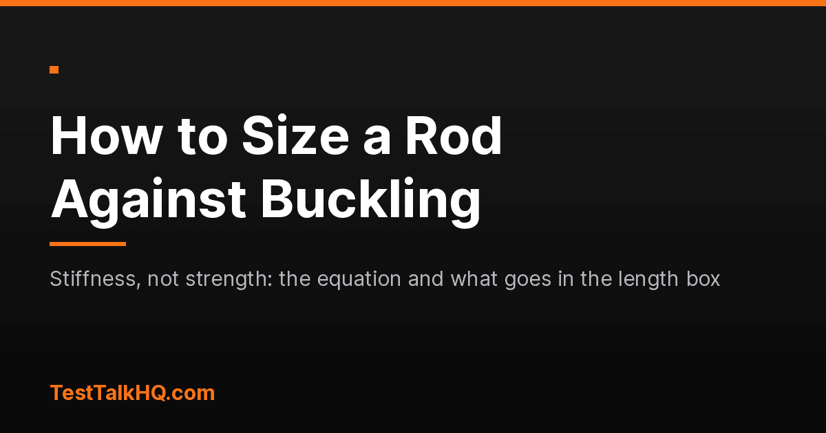 How to Size a Cylinder Rod Against Buckling