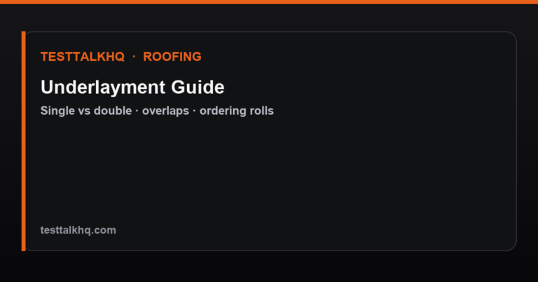 Roofing Underlayment Guide