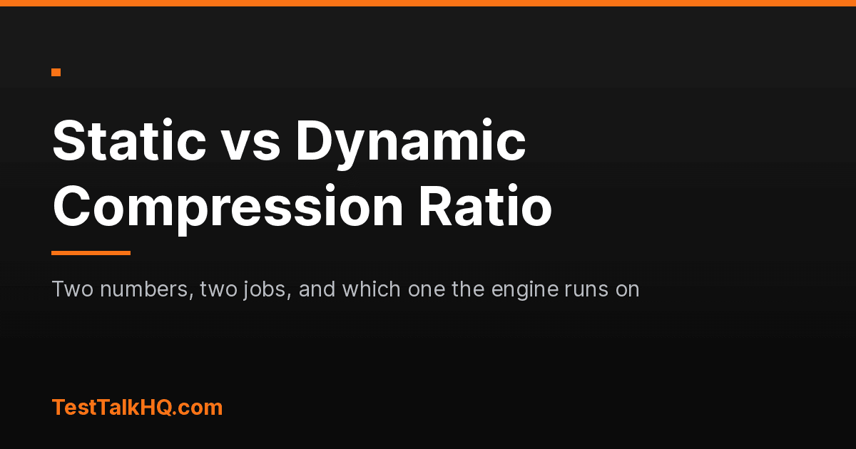 Static vs Dynamic Compression Ratio