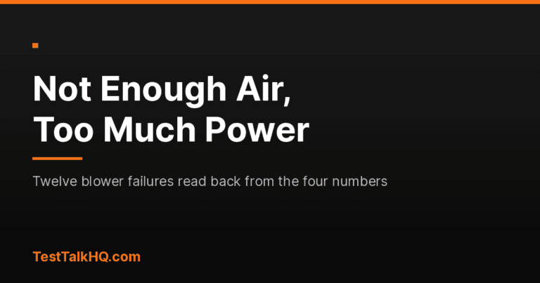 Not Enough Air, Too Much Power: Twelve Blower Faults Read Back From the Four Numbers