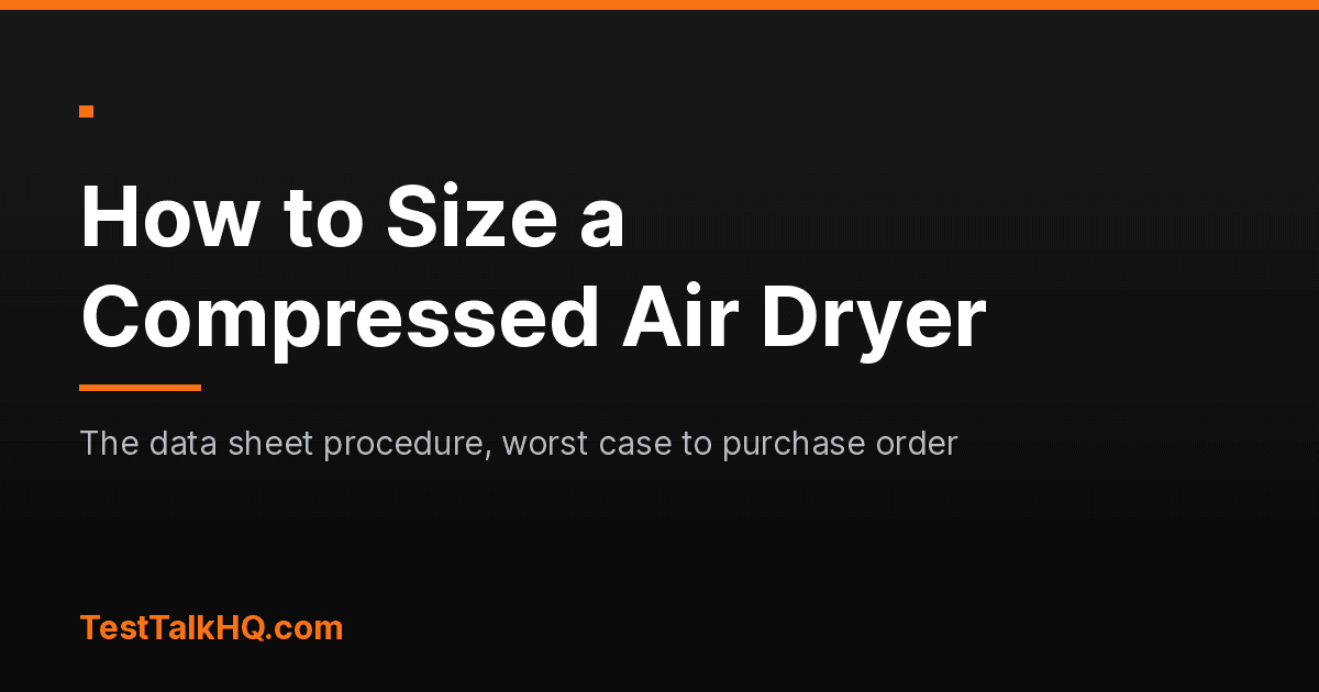How to Size a Compressed Air Dryer From Its Data Sheet