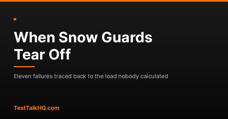 When Snow Guards Tear Off, Dent the Panel or Let the Slab Go: Eleven Failures Traced Back Through the Load Chain