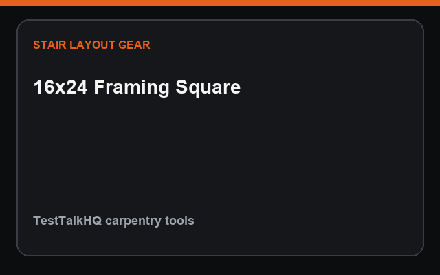 16 by 24 inch framing square